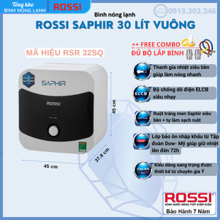 Bình nóng lạnh gián tiếp Rossi Saphir 30 LítVuông, mã hiệu  RSR32SQ  bảo hành 7 năm toàn quốc, tân á đại thành online