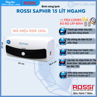 Bình nóng lạnh gián tiếp Rossi Saphir 15 Lít ngang, mã hiệu RSR16SL, bảo hành 7 năm toàn quốc, tân á đại thành online
