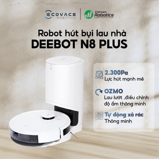 Robot hút bụi lau nhà ecovacs deebot n8 plus - trắng bản quốc tế