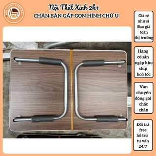 Chân bàn gấp gọn hình chữ u sơn tĩnh điện chắc khỏe ( tặng kèm vít/ Gồm 2 chiếc )