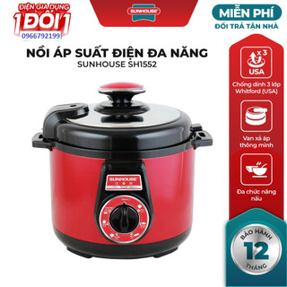 Nồi áp suất đa năng Sunhouse SHD 1552-nồi hầm điện,ninh xương,hần cháo,tốt,bền,đẹp,giá rẻ,chính hãng