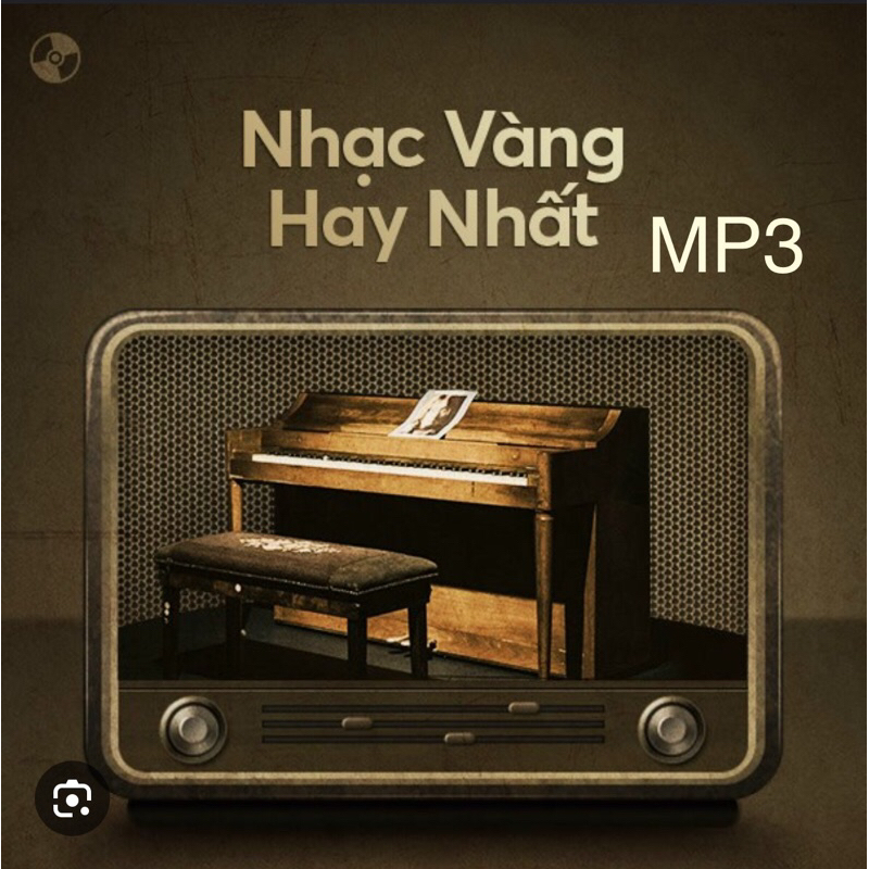 100 Bài nhạc Vàng hay nhất-đĩa nhạc MP3 dành cho đầu đĩa có hỗ trợ Play MP3
