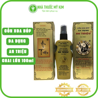 Cồn xoa bóp đa dụng An Triệu - dầu nóng an triệu chai lớn 100ml
