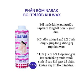 Phấn Rôm Narak 25g Sử Dụng Trước Waxing