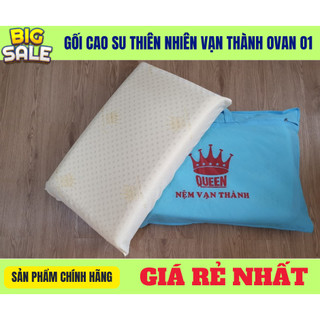 Gối cao su thiên nhiên vạn thành [Ovan 01]