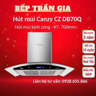 Hút mùi kính cong cảm ứng Canzy CZ DB70Q -Bảo hành chính hãng 3 năm