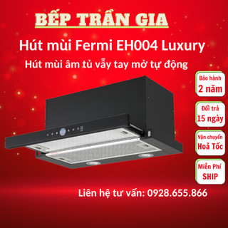 Hút mùi âm tủ Fermi EH004 Luxury | Máy hút mùi Faster 70EB | 60EB  máy khử mùi âm tủ 70cm | 60cm.