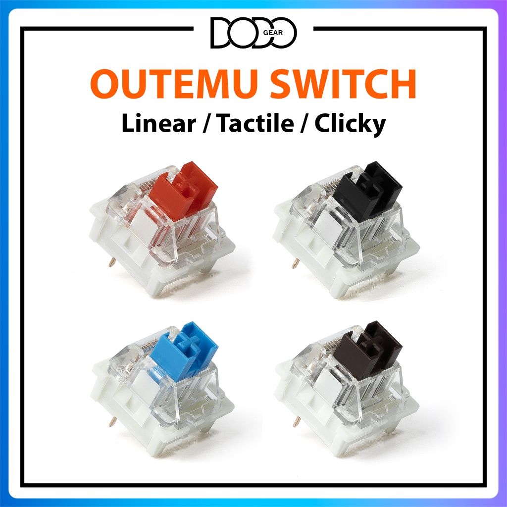 Switch Outemu Red Brown Blue Black 3 PIN Linear Tactile Clicky công tắc bàn phím Switch Outemu DoDo 
