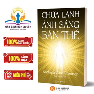 Sách - chữa lành ánh sáng bản thể