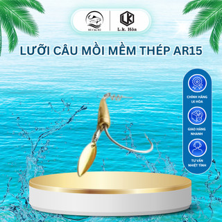 Lưỡi câu mồi mềm thép Ar15 có thìa xoay hàng mới Lk Hòa