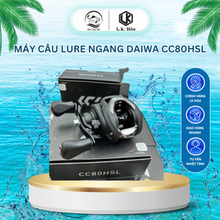 Máy câu lure ngang daiwa cc80hsl