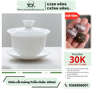 Chén khải sứ trắng cốt mỏng Triều Châu, chén trà sứ xương cao cấp thấu quang 120ml