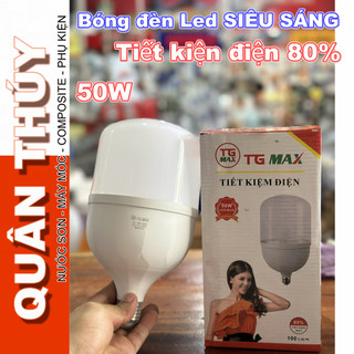 Bóng đèn Led SIÊU SÁNG TG Max - tiết kiện điện 80% - Công suất 50W