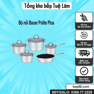 Bộ nồi 5 món bếp từ hãng Bauer Polite Plus inox 304 cao cấp