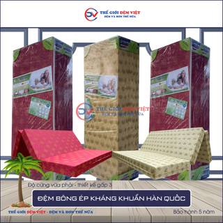[CHỈ GIAO HOẢ TỐC] Đệm Bông Ép Kháng Khuẩn Hàn Quốc HK Hanviko - Đệm giá rẻ - Tiết kiệm chi phí