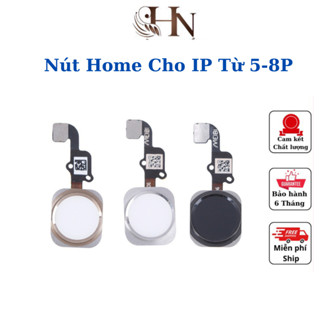 Nút Home, Phím Home Dành Cho 5s/ 6/ 6 Plus/ 6s/ 6s Plus/ 7/ 7 plus/ 8/ 8 plus mới