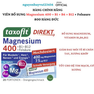 Taxofit Magnesium 400 + B1 + B6 + B12 + Folsaure 800 hộp 20 gói HÀNG ĐỨC DATE XA