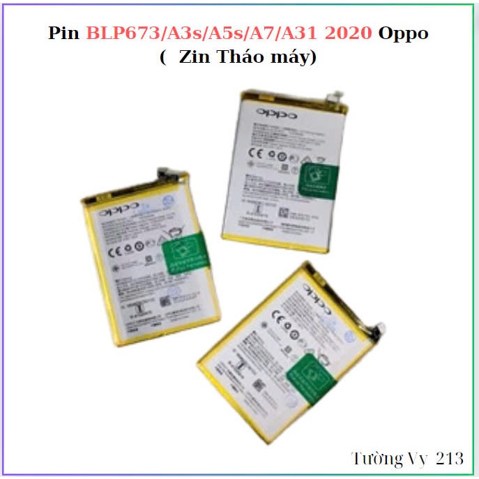 Pin BLP673/A3s/A5s/A7/A31 2020 Oppo,cũ bóc máy