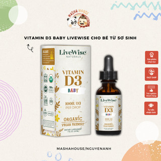 Vitamin d3 baby livewise organic mỹ - dành cho trẻ từ sơ sinh
