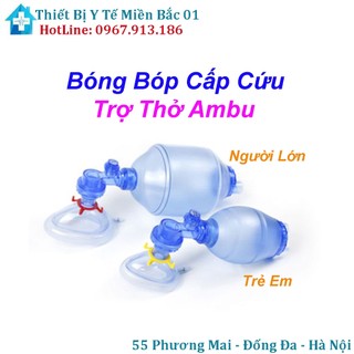 Bóng bóp cấp cứu, bóng trợ thở ambu
