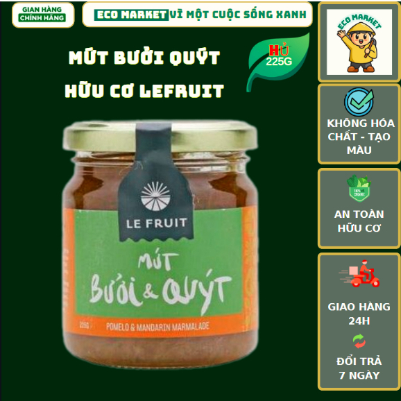 Mứt bưởi và quýt Le Fruit (225g)