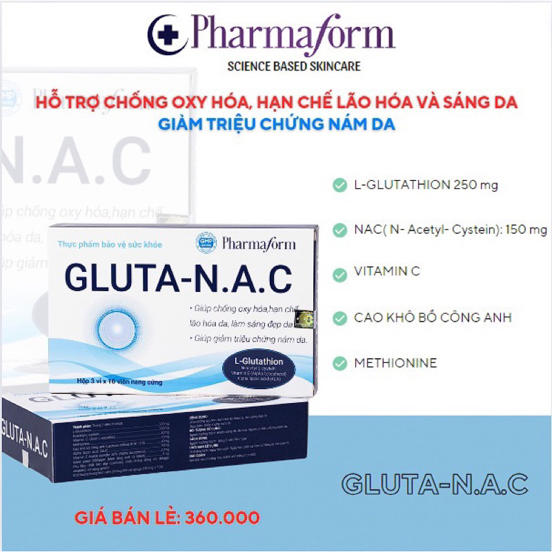Viên uống Gluta N.A.C trắng da, chống lão hoá, sáng da, giảm thâm mụn tàn nhang