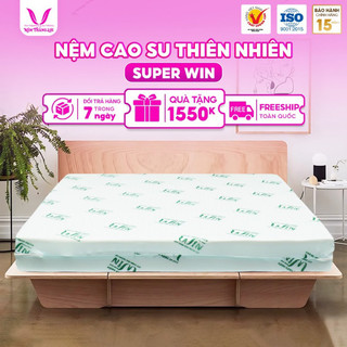 nệm thiên nhiên WiN thắng lợi đủ kích thước 1m đến 2m2