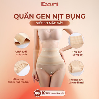Quần Lót Gen Bụng KAZUMI, Quần Định Hình Vòng Eo Chống Chảy Xệ Cao Cấp A12