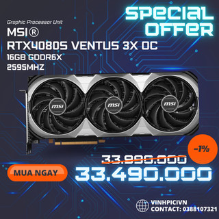 Card màn hình msi geforce rtx 4080 super 16g ventus 3x oc