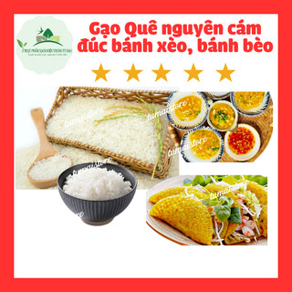 1kg Gạo quê dùng đúc bánh xèo, bánh bèo, bánh cuốn, tráng bánh gạo quê nguyên cám|Xuất xứ Quảng Nam