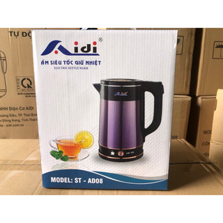 Ấm siêu tốc, Ấm siêu tốc 1.8L ; Ấm siêu tốc có giữ ấm; Ấm AD08
