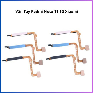 Cáp home vân tay xiaomi redmi note 11/4G