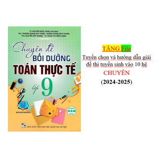 Sách - Chuyên đề bồi dưỡng Toán thực tế lớp 9