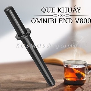 Que khuấy máy xay sinh tố công nghiệp Omiblend V TM800A