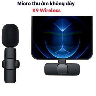 Micro cài áo thu âm mic không dây K9 microphone livestream chuyên nghiệp dành cho điện thoại
