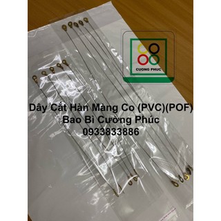 "dây cắt hàn màng co pvc,màng co pof" combo 5 dây