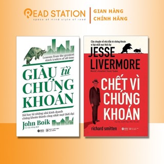 Sách: chết vì chứng khoán + giàu từ chứng khoán