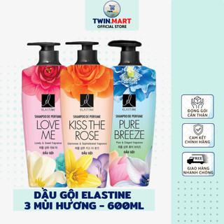 600ml Dầu gội Elastine hương nước hoa - Hàn Quốc - Love Me - Pure Breeze - Kiss the rose