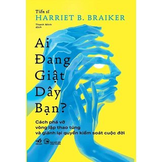 Sách - Ai Đang Giật Dây Bạn