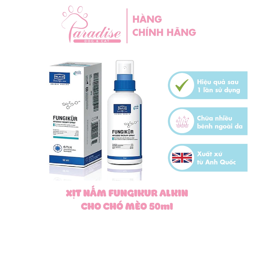 Xịt Nấm Fungikur Alkin cho chó mèo 50ml - Paraidse Dog&Cat