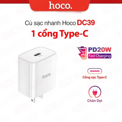 Củ sạc nhanh PD20W 1 cổng Type-C Hoco DC39 chất liệu PC cao cấp, chân dẹt dùng cho Samsung/Oppo/Android/IP11/12/13/14/15