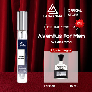 Tinh dầu nước hoa nam Aventus For Men by LabAroma Premium 10ml, hương thơm nam tính, quyến rũ | Nhập khẩu Anh