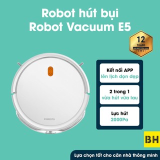 Robot Hút Bụi Lau Sàn Xiaomi Vacuum E5 - Lực Hút Mạnh 2000Pa - Phiên Bản Quốc Tế, Điều Khiển App