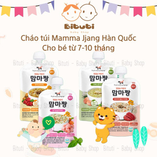 Cháo tươi ăn liền Mamma Jjang nội địa Hàn cho bé từ 6-10tháng - hàng air Bituti Shop