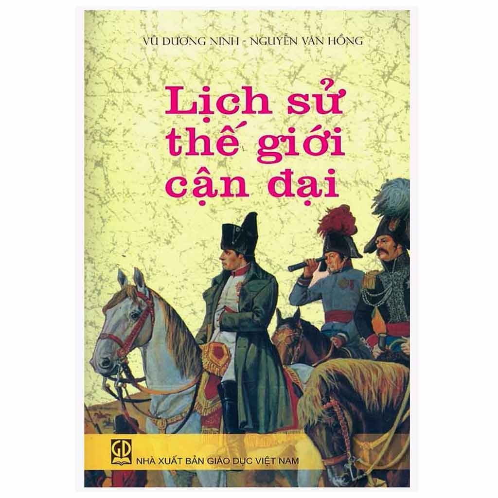 Sách - Lịch Sử Thế Giới Cận Đại- tái bản 2024