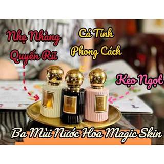 Nước hoa lady boss siêu thơm lâu magic skin