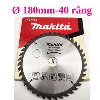 Lưỡi cưa gỗ Lưỡi cắt gỗ 180mm 40 răng hiệu Makita