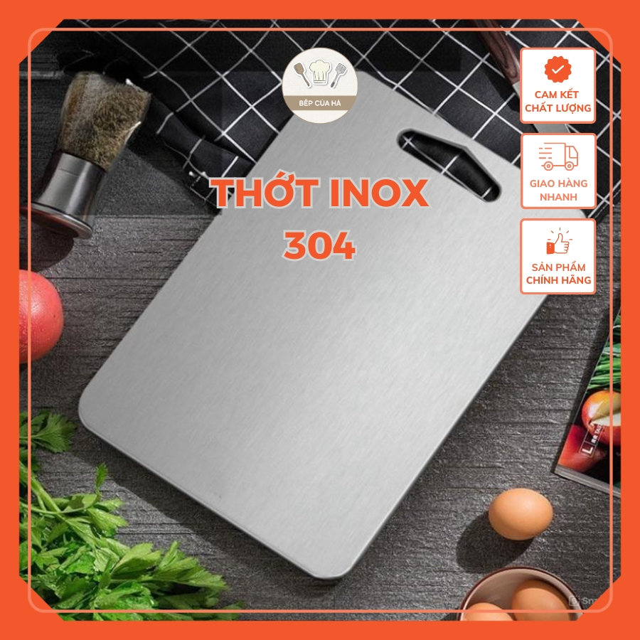 Thớt inox 304 cao cấp -  lau chùi và vệ sinh dễ dàng, không xước dăm không ăn mòn, nấm mốc độc hại - Bếp Của Hà