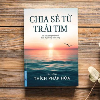 Sách - Chia Sẻ Từ Trái Tim - Thích Pháp Hòa