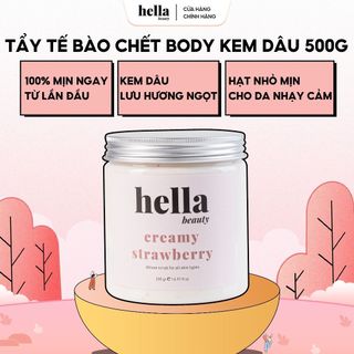 Tẩy Tế Bào Chết Body Kem Dâu Hella Beauty Dành Cho Da Nhạy Cảm Giúp Mờ Thâm, Dưỡng Trắng Da Toàn Thân